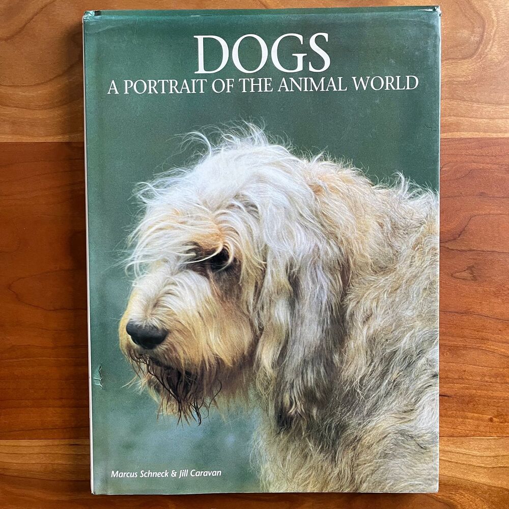 Vintage 90s Dogs A Portrait of the Animal World by Marcus Schneck & Jill Caravan